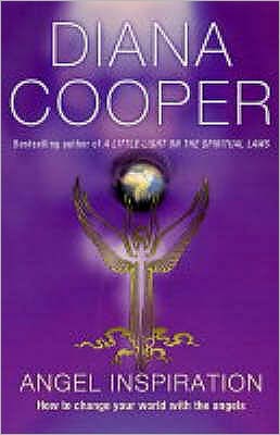 Angel Inspiration - Diana Cooper - Książki - Hodder & Stoughton - 9780340835098 - 8 listopada 2004