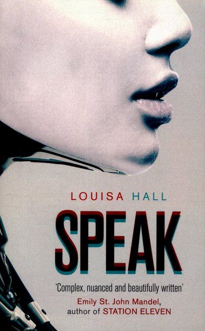 Cover for Louisa Hall · Speak (Pocketbok) (2016)
