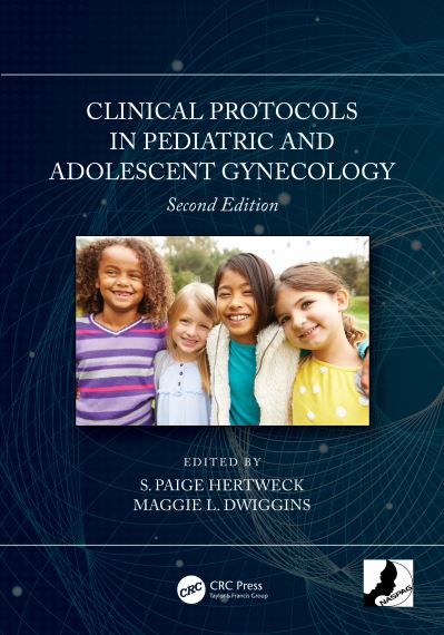 Cover for Dwiggins, Maggie L (Co-Director, Pediatric and Adolescent Gynecology Fellowship) · Clinical Protocols in Pediatric and Adolescent Gynecology (Paperback Book) (2022)