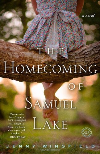 Cover for Jenny Wingfield · The Homecoming of Samuel Lake: a Novel (Random House Reader's Circle) (Paperback Bog) [First edition] (2012)