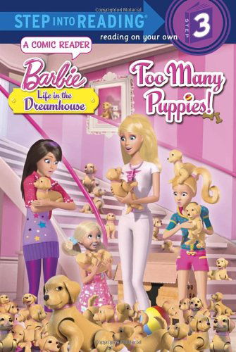 Cover for Mary Tillworth · Too Many Puppies! (Barbie: Life in the Dream House) (Step into Reading) (Pocketbok) (2014)