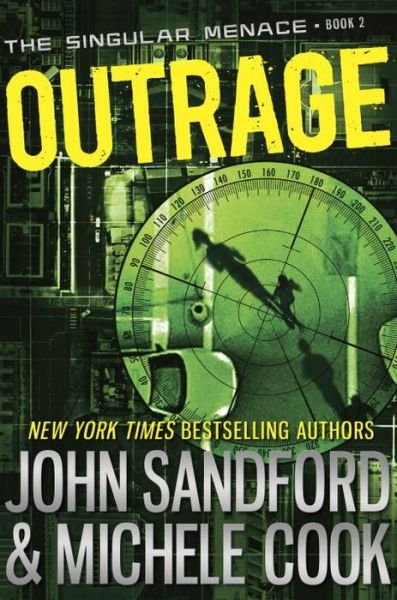 Cover for John Sandford · Outrage (The Singular Menace, 2) (Hardcover Book) (2015)