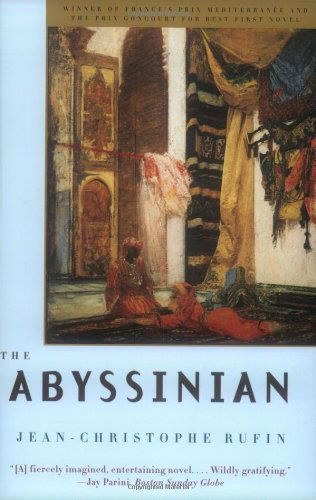 Cover for Jean-Christophe Rufin · The Abyssinian: A Novel (Pocketbok) (2000)