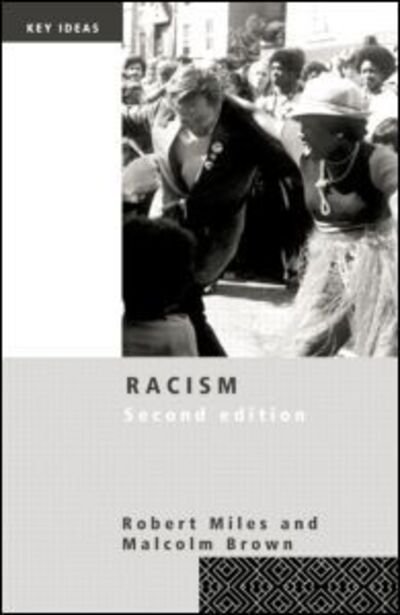 Cover for Robert Miles · Racism - Key Ideas (Taschenbuch) (1989)