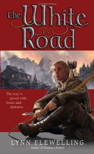 The White Road - Nightrunner - Lynn Flewelling - Bücher - Random House Publishing Group - 9780553590098 - 25. Mai 2010