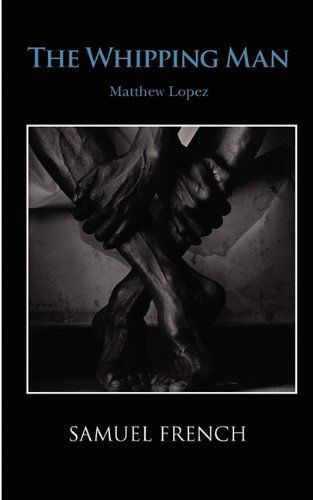 Cover for Matthew Lopez · The Whipping Man (Paperback Book) (2009)