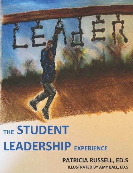 Cover for Amy Ball Ed S · Student Leadership Experience (Book) (2016)