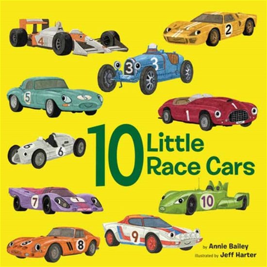 Annie Bailey · 10 Little Race Cars (Tavlebog) (2024)