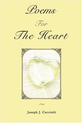 Cover for Joseph Cacciotti · Poems for the Heart (Paperback Book) (2007)