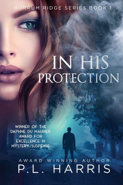 Cover for P.L. Harris · In His Protection (Paperback Book) (2019)