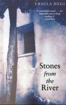 Stones From The River - Ursula Hegi - Bücher - Simon & Schuster - 9780684858098 - 6. September 1999