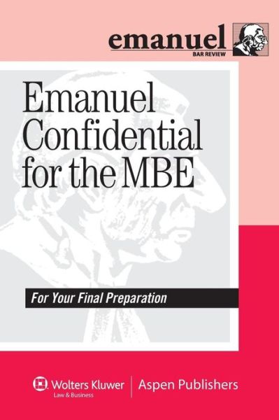 Cover for Steven L. Emanuel · Emanuel Confidential for the Mbe (Paperback Book) (2009)