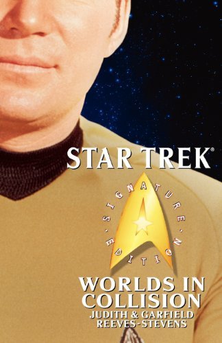 Cover for Judith Reeves-stevens · Star Trek: Signature Edition: Worlds in Collision (Star Trek: the Original Series) (Paperback Book) [Signed edition] (2003)