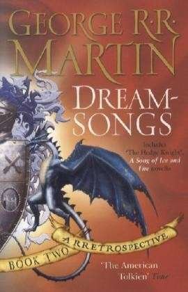 Cover for George R.R. Martin · Dreamsongs: A timeless and breath-taking story collection from a master of the craft (Paperback Bog) (2008)