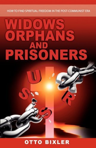 Cover for Otto Bixler · Widows Orphans and Prisoners (Paperback Book) (2009)