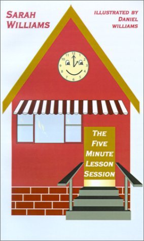 Cover for Sarah Williams · The Five Minute Lesson Session (Paperback Book) (2001)