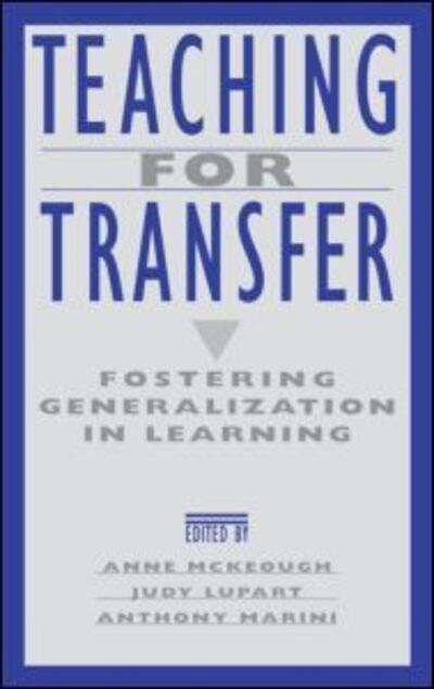 Cover for Mckeough · Teaching for Transfer: Fostering Generalization in Learning (Hardcover Book) (1995)