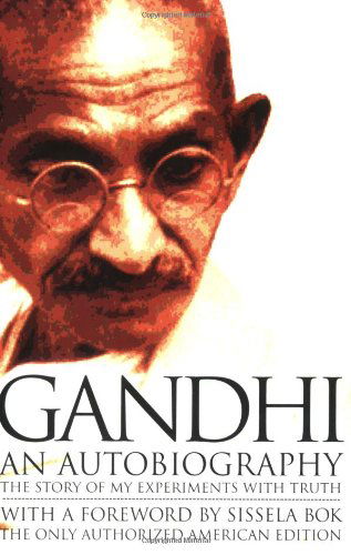 Cover for Mohandas Karamchand (Mahatma) Gandhi · Gandhi an Autobiography:  the Story of My Experiments with Truth (Paperback Book) (1993)