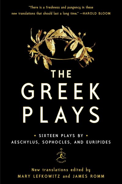 Cover for Sophocles · The Greek Plays: Sixteen Plays by Aeschylus, Sophocles, and Euripides - Modern Library Classics (Paperback Bog) (2017)