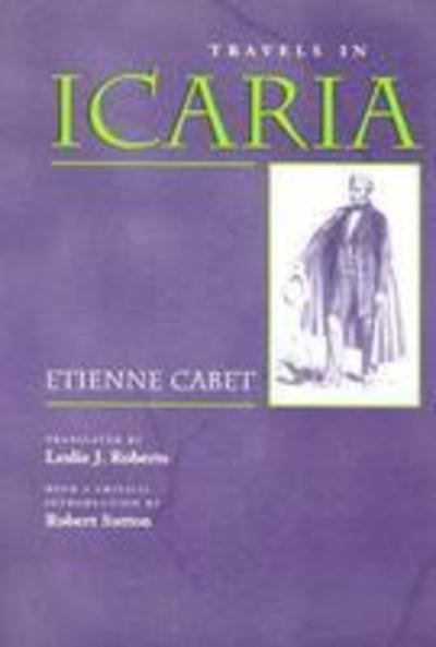 Cover for Etienne Cabet · Travels in Icaria - Utopianism and Communitarianism (Paperback Book) (2003)