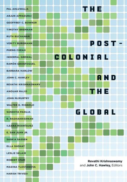 Cover for Revathi Krishnaswamy · The Postcolonial and the Global (Paperback Book) (2007)