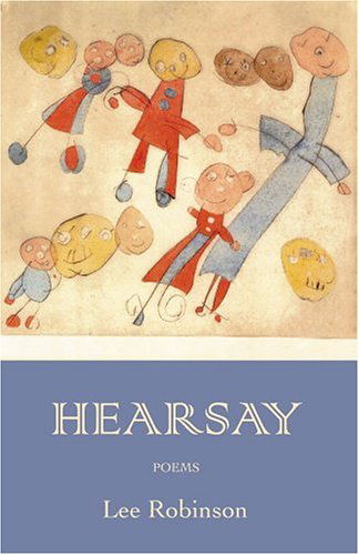 Cover for Lee Robinson · Hearsay - Poets Out Loud (Hardcover Book) (2023)