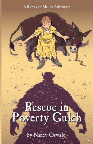 Cover for Nancy Oswald · Rescue in poverty gulch (Book) (2011)