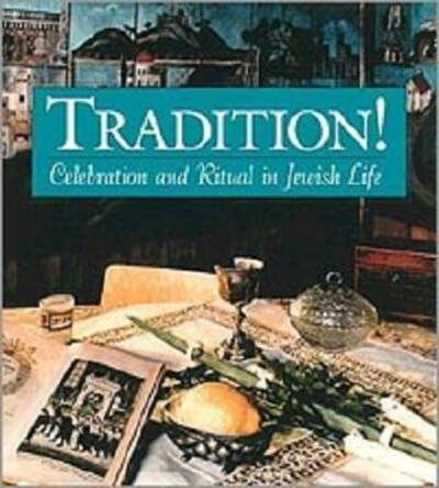 Cover for Vicki L. Weber · Tradition! (Hardcover Book) (2000)