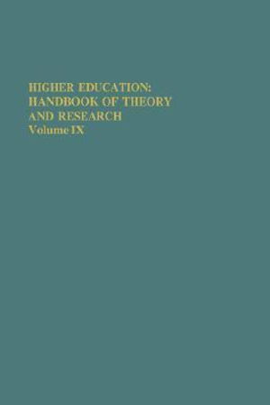 William G. Tierney · Higher Education: Handbook of Theory and Research: Volume IX - Higher Education: Handbook of Theory and Research (Hardcover Book) [1993 edition] (1993)