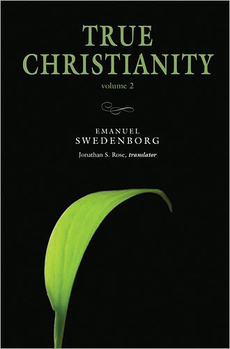 Cover for Emanuel Swedenborg · True Christianity, vol. 2: The Portable New Century Edition - New Century Edition (Taschenbuch) [Nw Century, 1st edition] (2024)