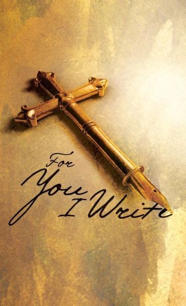 For You I Write - Prayer Journal - Cedric Mixon - Böcker - Kobalt Books - 9780982033098 - 25 januari 2010