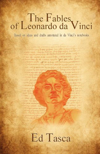 Cover for Ed Tasca · The Fables of Leonardo Da Vinci (Paperback Book) [Annotated edition] (2017)