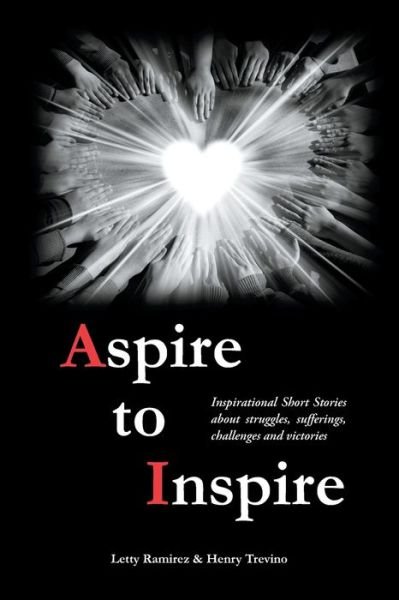 Cover for Letty Ramirez · Aspire to Inspire (Paperback Book) (2020)