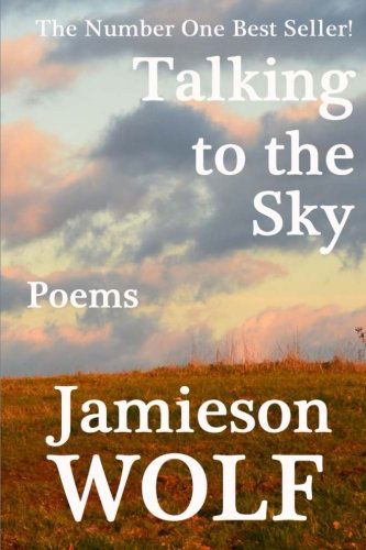 Cover for Jamieson Wolf · Talking to the Sky (Taschenbuch) (2014)