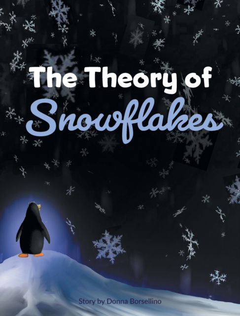 Cover for Donna Borsellino · The Theory of Snowflakes (Innbunden bok) (2021)