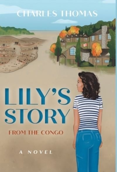 Cover for Charles Thomas · Lily's Story (Book) (2022)