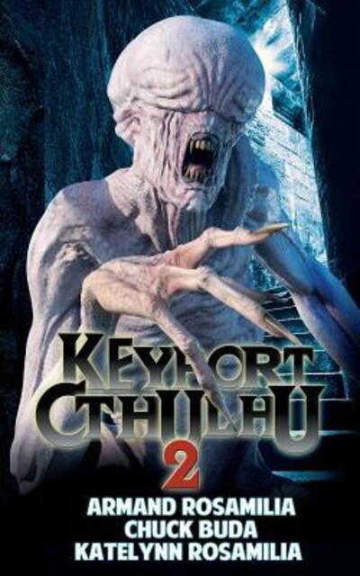 Cover for Armand Rosamilia · Keyport Cthulhu 2 (Pocketbok) (2019)