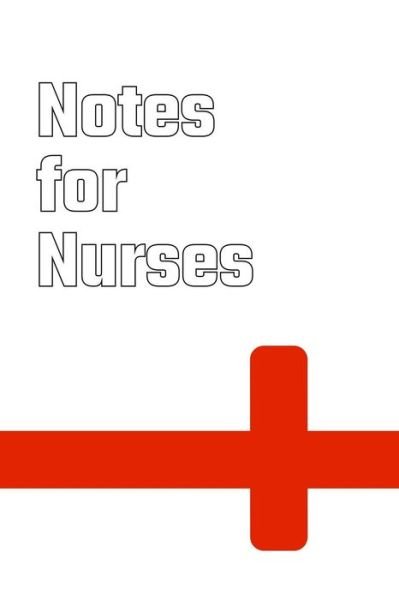 Cover for Rob Smith · Notes For Nurses (Paperback Book) (2019)