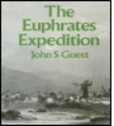 Euphrates Expedition - Guest - Książki - Taylor & Francis Ltd - 9781138862098 - 4 marca 2015