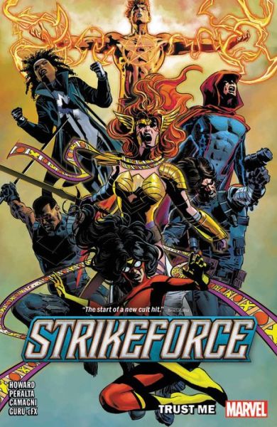 Strikeforce Vol. 1: Trust Me - Tini Howard - Books - Marvel Comics - 9781302920098 - February 25, 2020