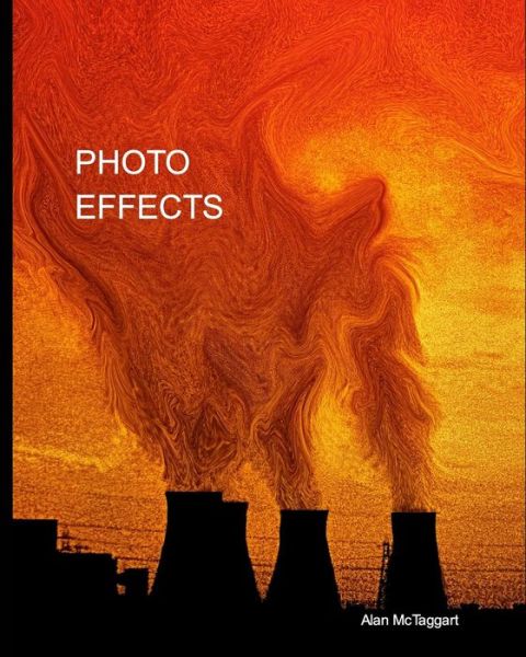 Cover for Alan Mctaggart · Photo Effects (Paperback Book) (2015)