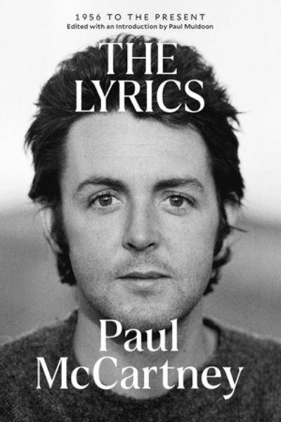 Cover for Paul McCartney · The Lyrics: 1956 to the Present (Paperback Book) (2023)