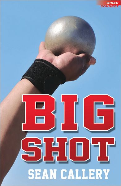 Cover for Sean Callery · Big Shot - Wired Connect (Paperback Book) (2012)