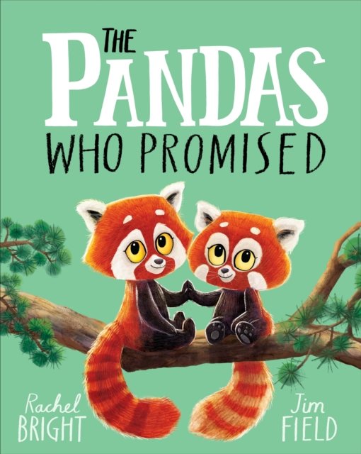 Cover for Rachel Bright · The Pandas Who Promised (Hardcover bog) (2023)