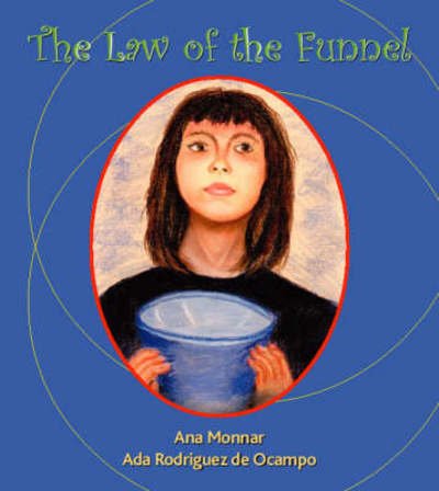 Cover for Ana Monnar · The Law of the Funnel (Paperback Book) (2003)