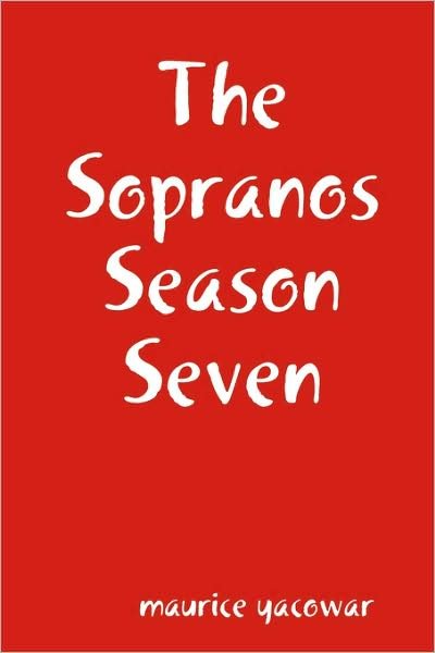 Maurice Yacowar · The Sopranos Season Seven (Paperback Book) (2008)