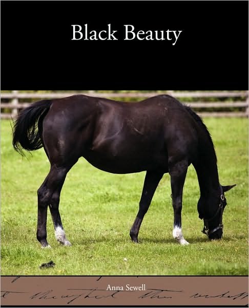 Black Beauty - Anna Sewell - Livros - Book Jungle - 9781438535098 - 9 de março de 2010