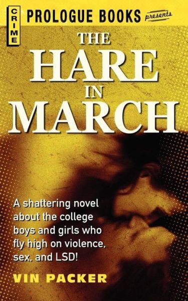 Cover for Vin Packer · The Hare in March (Paperback Bog) (2013)