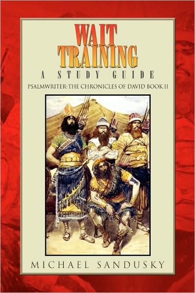 Cover for Michael Sandusky · Wait Training (Paperback Bog) (2009)