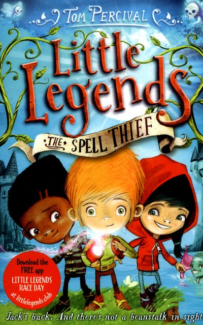 Percival, Tom (Author / Illustrator) · The Spell Thief - Little Legends (Paperback Bog) [Main Market Ed. edition] (2016)